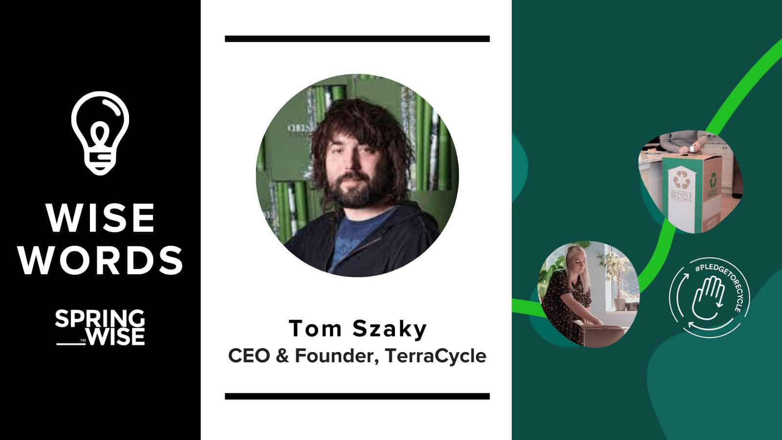 Tom Szaky of TerraCycle on Recycling the Unrecyclable